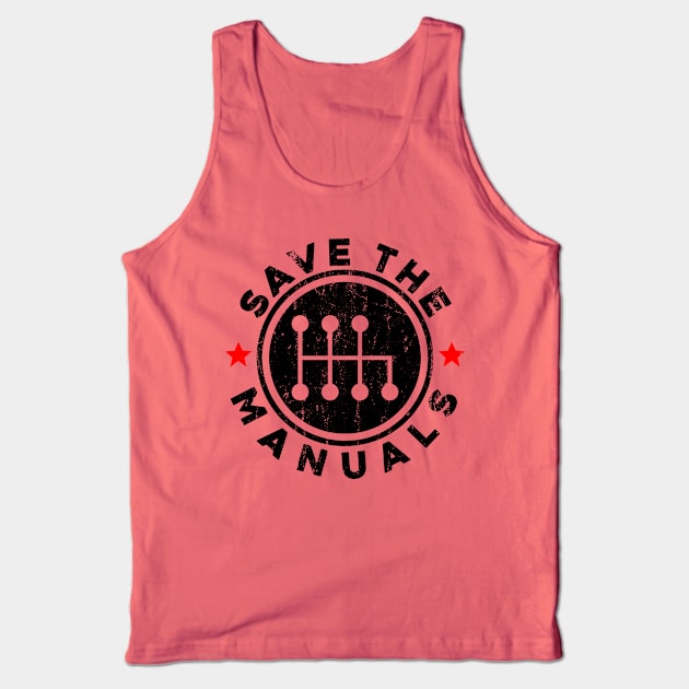 Save The Manuals - Classic Cars Gift Tank Top by Lilian's